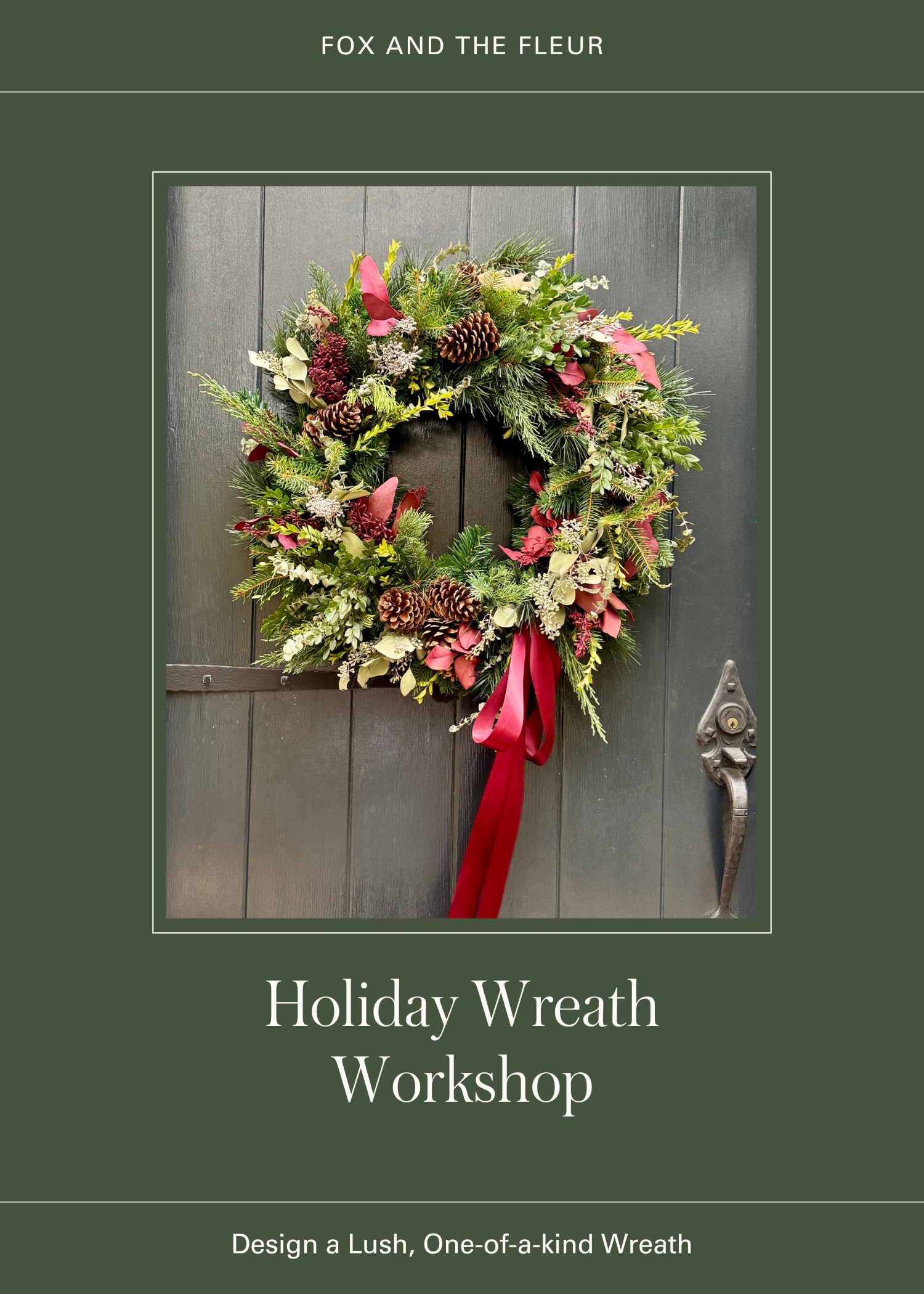 Holiday Wreath Workshop