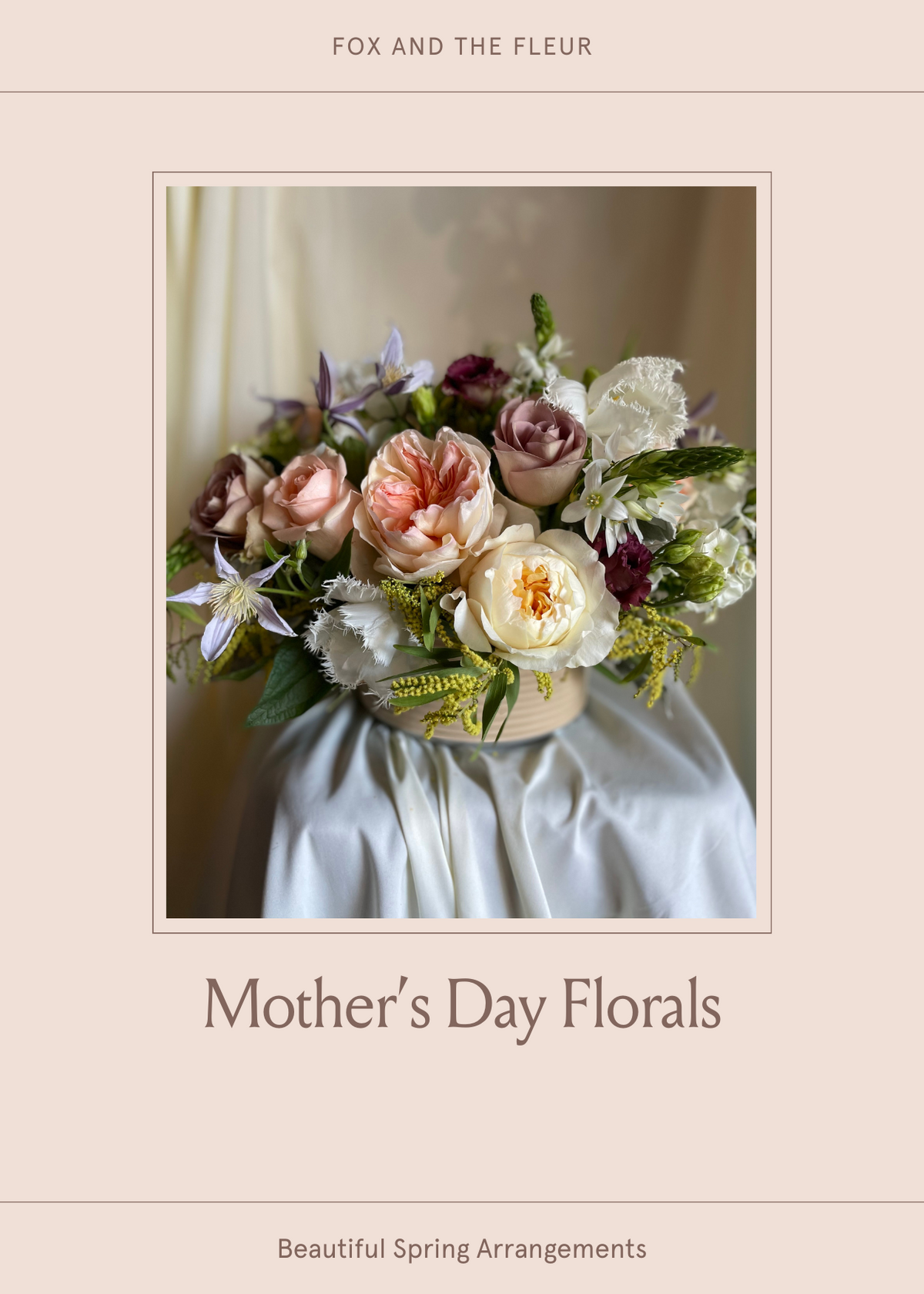 Mother’s Day Florals Workshop | Fox and the Fleur