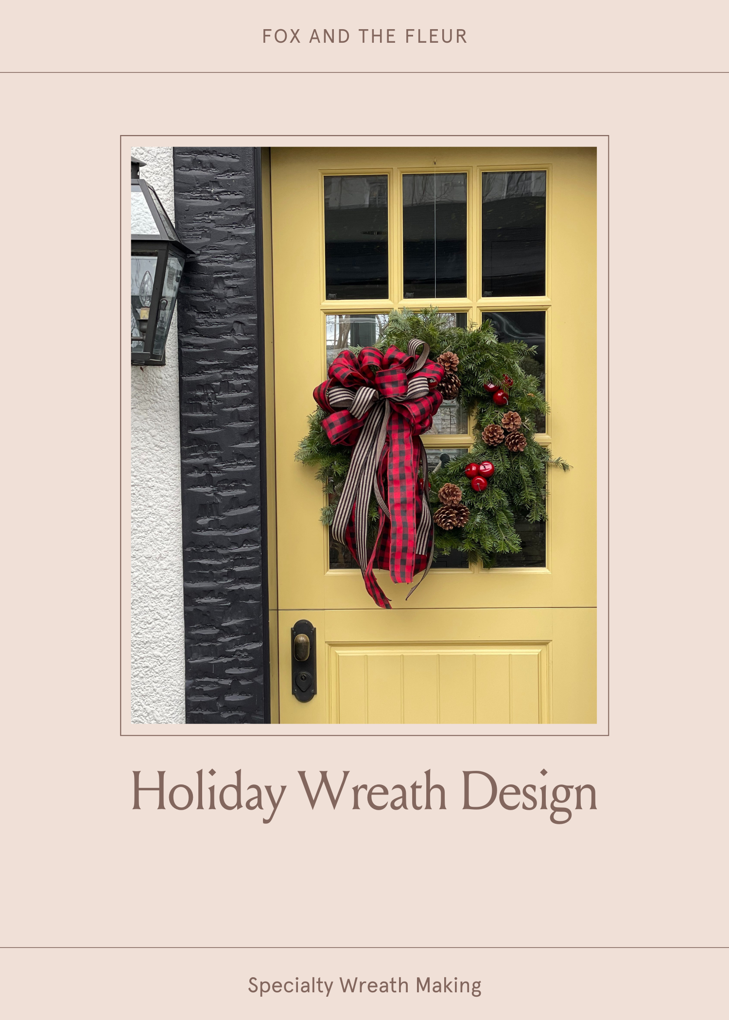 Holiday Wreath Design: Speciality Wreath Making